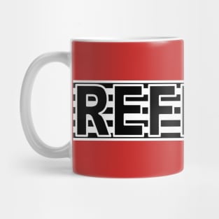 Referee 5 Mug